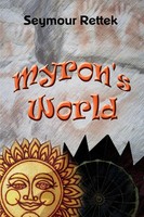 Myron's World Seymour Rettek Taschenbuch Kartoniert / Broschiert Englisch 2002