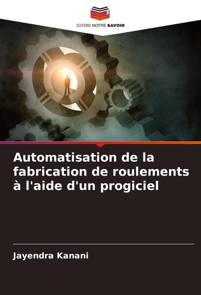 Automatisation De La Fabrication De Roulements à L'aide D'un Progiciel Jaye-image