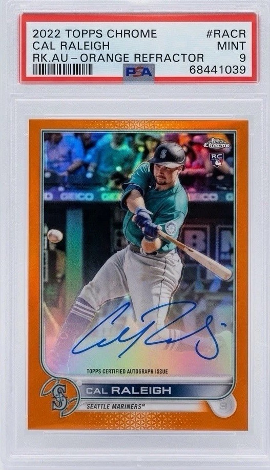 Cal Raleigh 2022 Topps Chrome True Orange Auto /25 - PSA 9 Mint - Raleigh Grail
