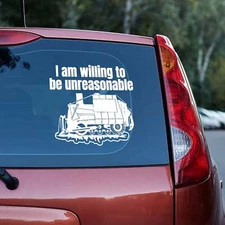 I am willing to be unreasonable vinyl decal Car Truck Van accessory laptop 2A