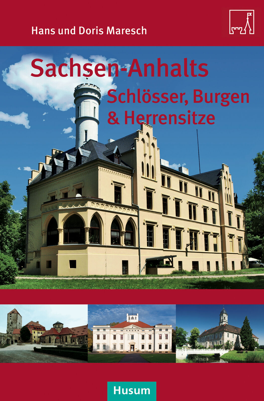 Thumbnail - Doris Maresch; Hans Maresch / Sachsen-anhalts Schlösser, Burgen &