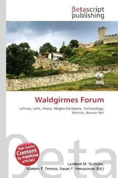 Lambert M. Surhone (U. A.) | Waldgirmes Forum | Taschenbuch | Englisch (2026)-image