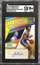2019-20 DONRUSS OPTIC ROOKIE DOMINATOR GOLD PRIZM JORDAN POOLE RC SGC 9 AUTO 10