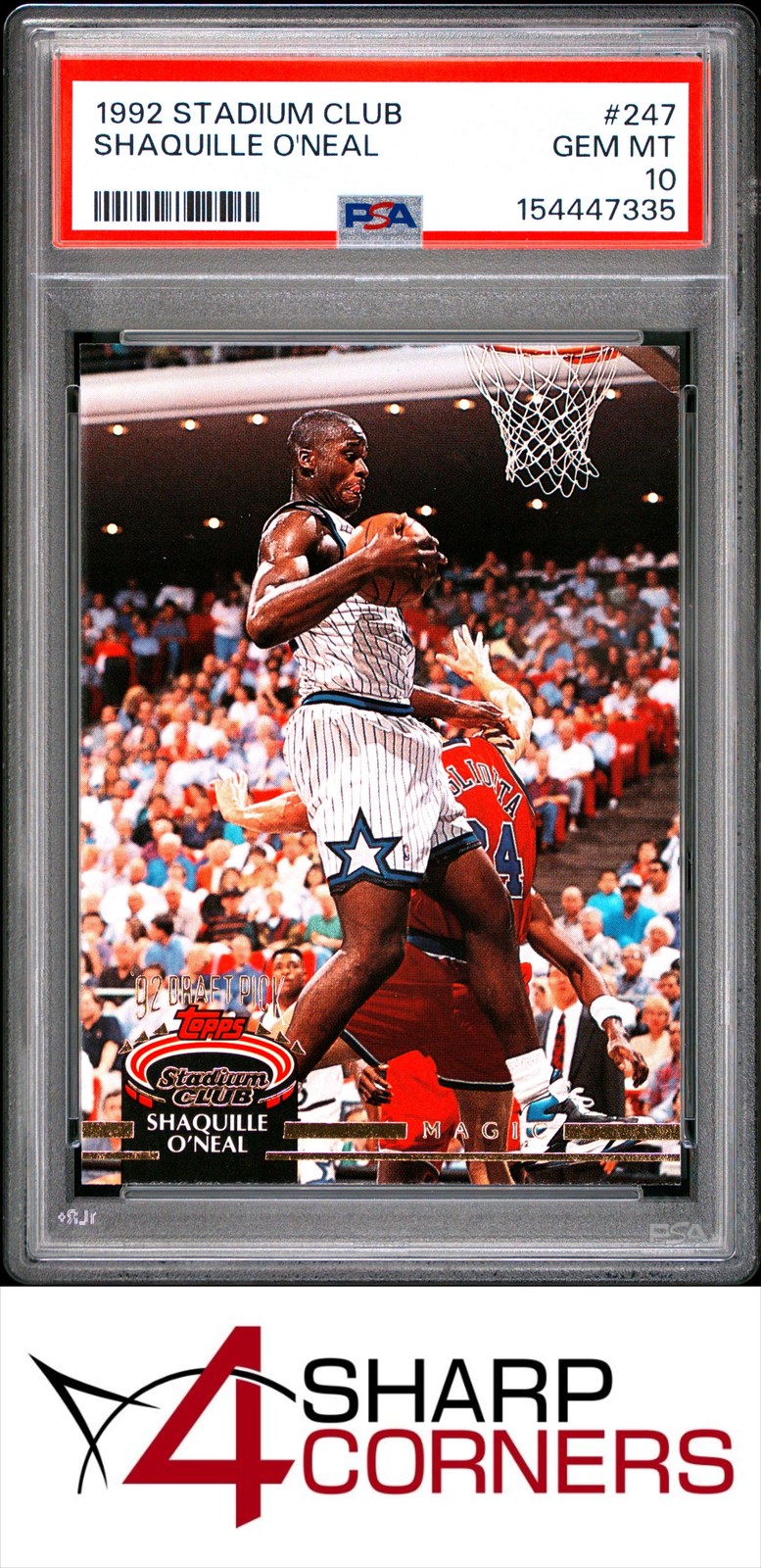 1992 STADIUM CLUB #247 SHAQUILLE O'NEAL RC MAGIC HOF PSA 10 view 1