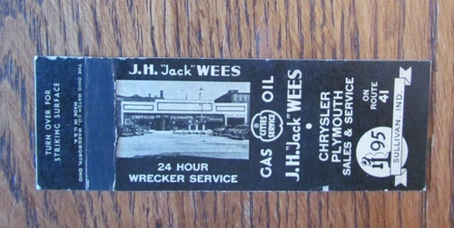 CITIES SERVICE GAS STATION MATCHBOOK COVER: JACK WEES PLYMOUTH CARS SULLIVAN, IN