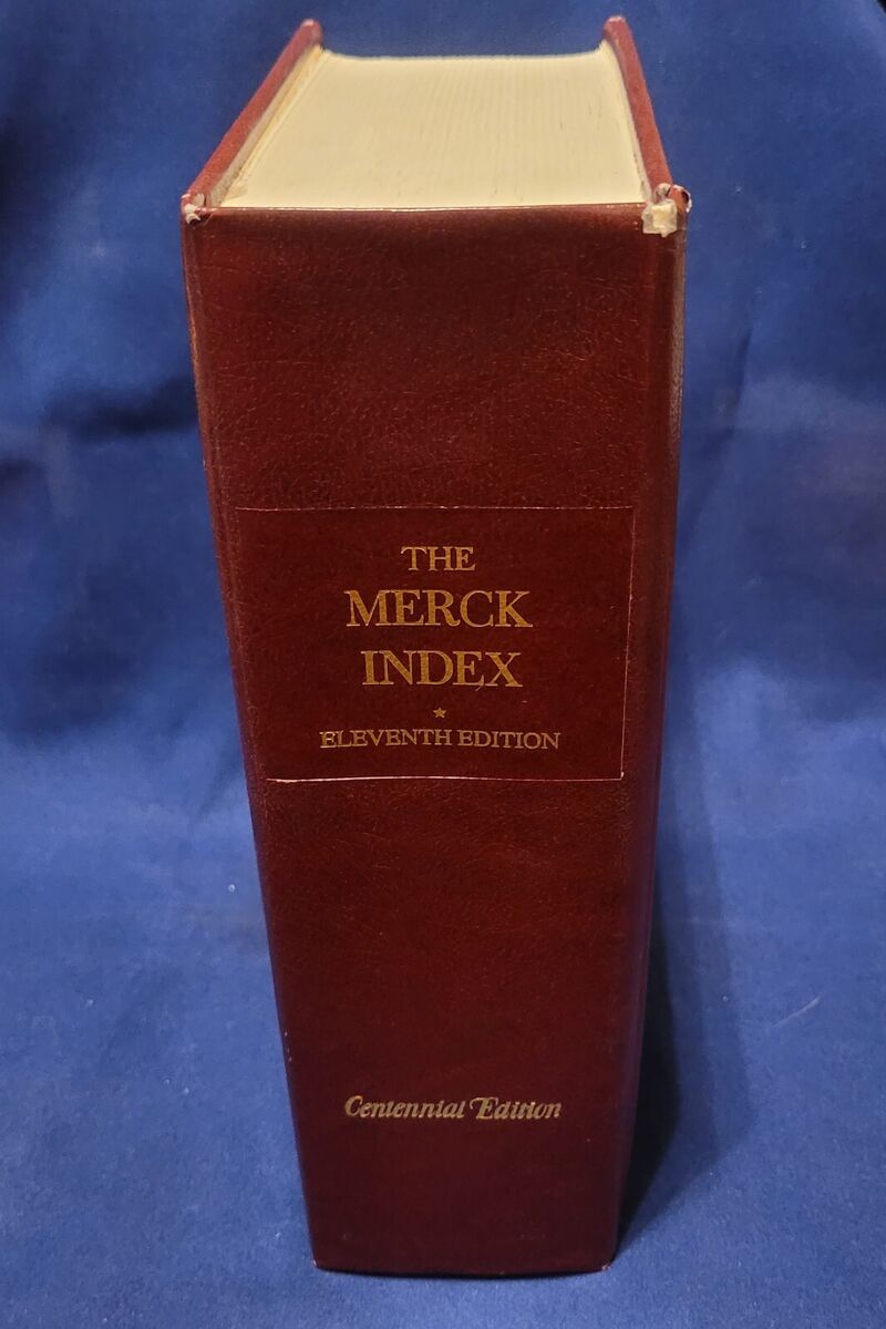 The Merck Index, 11th edition (Centennial Edition) 1989 The Merck Index, 11th edition (Centennial Edition) 1989