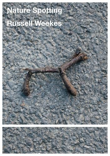 Наблюдение за природой Рассела Уикса - Russell Weekes (RT#53) (Taschenbuch)