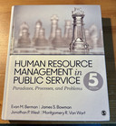 Human Resource Management in Public Service : Paradoxes, Processes, and Problems