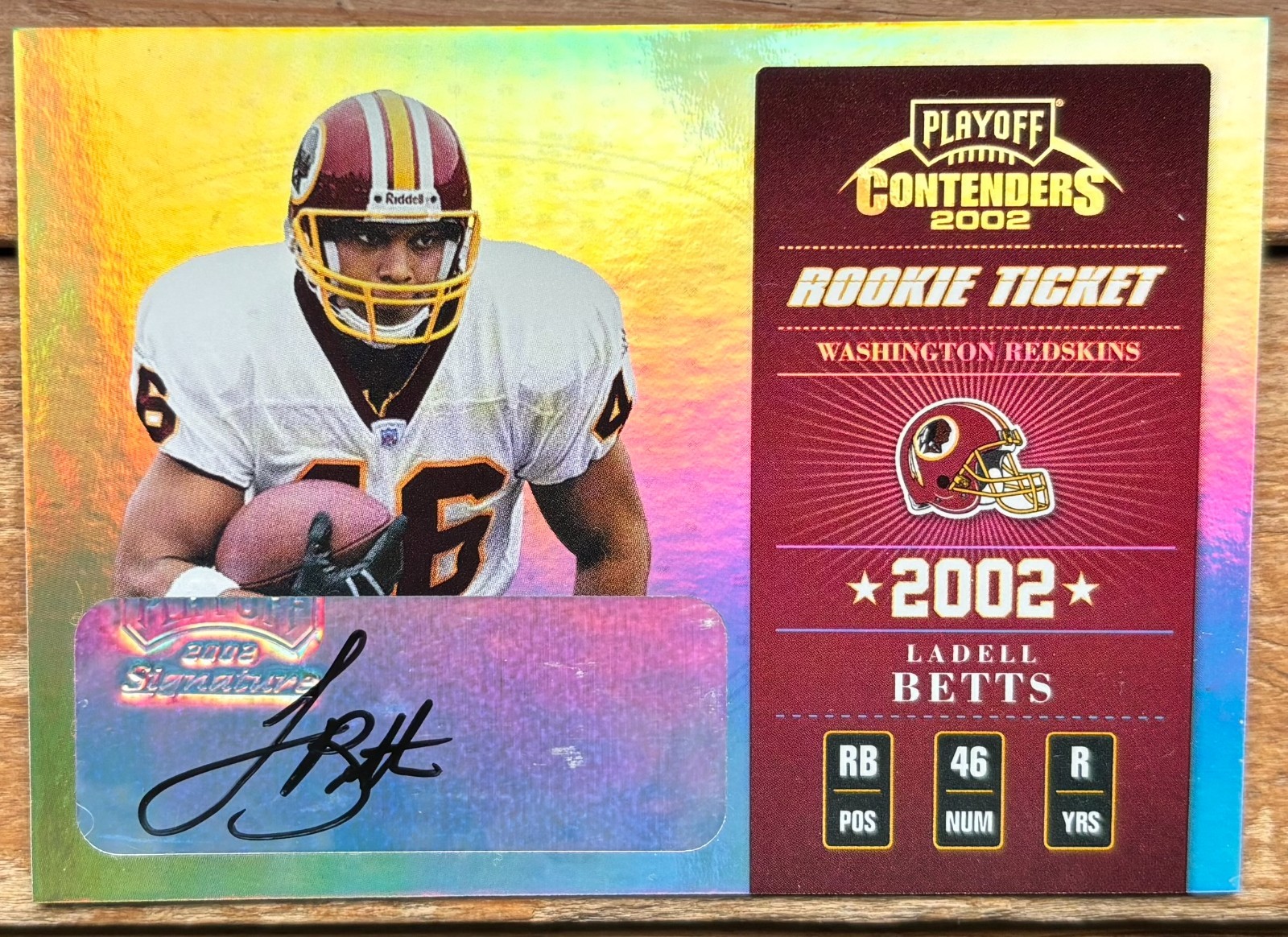 '02 Contenders Ladell Betts RC Auto #/600 Iowa Hawkeyes / Commanders