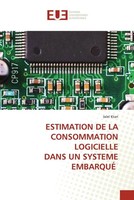 Jalel Ktari | Estimation De La Consommation Logicielle Dans Un Systeme EmbarquÉ