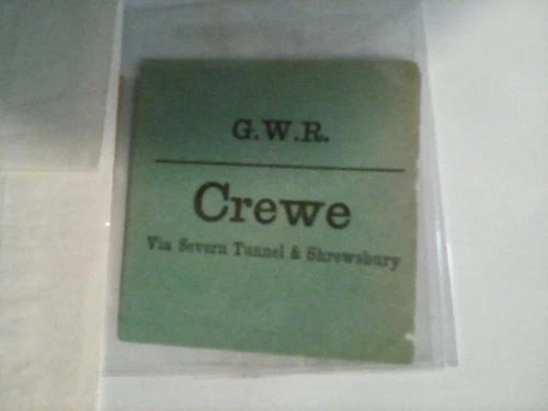 GWR WAGON LABEL CREWE VIA SEVERN BRIDGE & SHREWSBURY