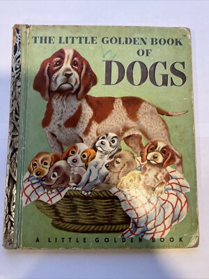 A Little Golden Book of Dogs 1952 First Edition A 1952