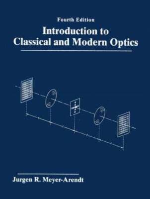 Introduction to Classical and Modern Optics (4th Edition) - Paperback - GOOD