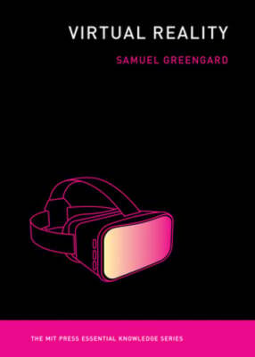 Virtual Reality by Samuel Greengard: Used