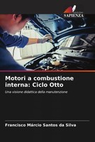 Francisco MáRcio Santos Da Silva | Motori A Combustione Interna: Ciclo Otto