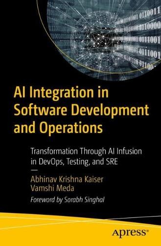 AI Integration in Software Development and Operations - 9798868810435