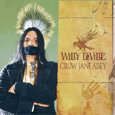 Willy DeVille Crow Jane Alley (CD) Album