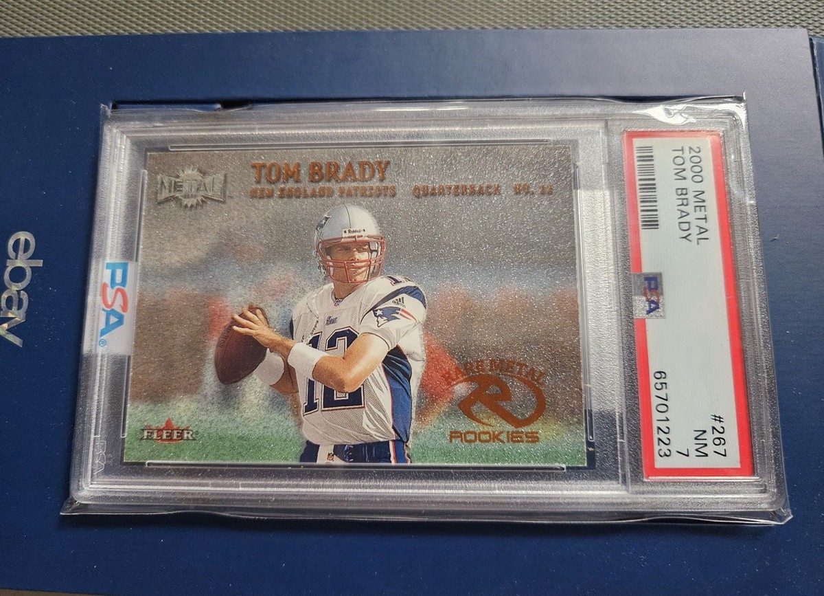 2000 Fleer Metal RARE METAL ROOKIES # 267 Tom Brady RC - PSA 7 NM - Patriots