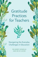 Gratitude Practices For Teachers | Kerry Howells (U. A.) | Taschenbuch | 2023