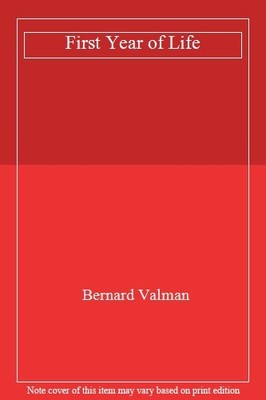 First Year of Life,Bernard Valman