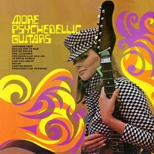 Various Artists - More Psychedelic Guitars/Psychedelic Visions [New CD]