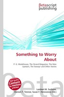 Lambert M. Surhone (U. A.) | Something To Worry About | Taschenbuch | Englisch