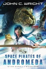 Starquest: Space Pirates Of Andromeda, Wright, John C.