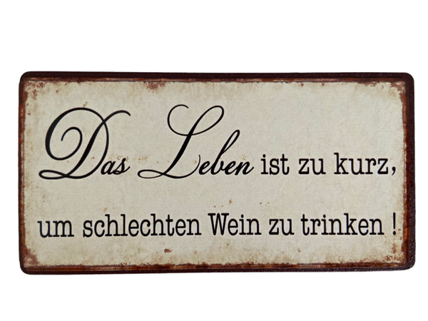 KüHlschrankmagnet - Das Leben Ist Zu Kurz Um Schlechten Wein Zu Trinken-image