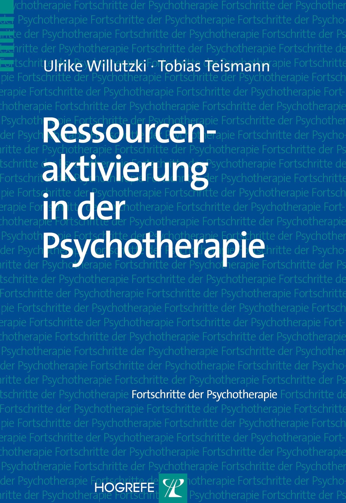 Thumbnail - Ressourcenaktivierung In Der Psychotherapie | Ulrike Willutzki (u. A.)