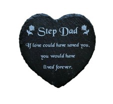 Engraved Slate Heart Memorial Grave Marker Plaque In Remembrance of a Step Dad