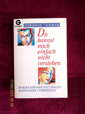 Du kannst mich einfach nicht verstehen  v. Deborah Tannen