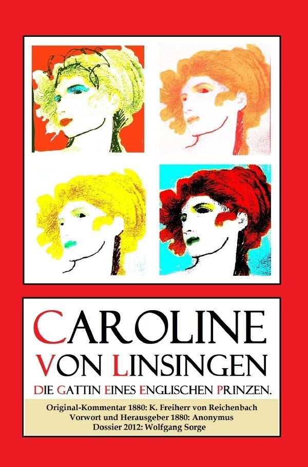 Wolfgang Sorge | Caroline Von Linsingen, Die Gattin Eines Englischen