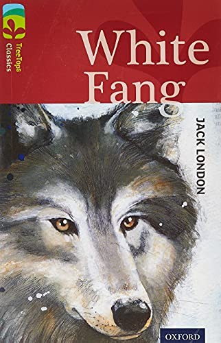 Alison Sage Unisex Multicolor Oxford Reading Tree Treetops Classics: Level 15: White Fang - Image 4
