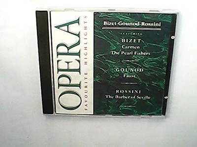 Opera Favourite Hightlights. Bizet-Gounod-Rossini Featuring Bizet Carmen The Pea