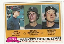1981 TOPPS BASEBALL CARD #424 YANKEES FUTURE STARS-LOLLAR,ROBINSON,WERTH - NM/MT