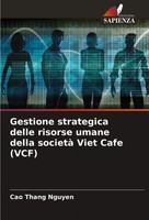 Cao Thang Nguyen | Gestione Strategica Delle Risorse Umane Della Società Viet...
