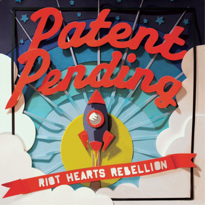Patent Pending Riot Hearts Rebellion (CD) Album (US IMPORT)