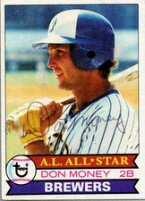 1979 Topps #265 Don Money Milwaukee Brewers IP Auto Autograph READ DESCRIPTION