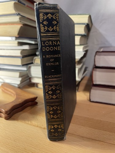 Lorna Doone A Romance of Exmoor By R.D. Pre Owned Hardcover Vintage - Imagen 1 de 4