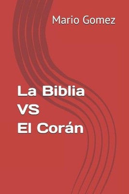 La Biblia VS El Corn by Mario Gomez (Spanish) Paperback Book