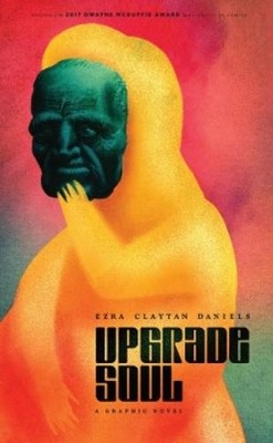 Ezra Claytan Daniels Upgrade Soul (Taschenbuch)