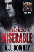 A. J. Downey | Masked & Miserable | Taschenbuch | Englisch (2025)