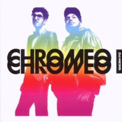 CD Chromeo DJ Kicks !K7 Records