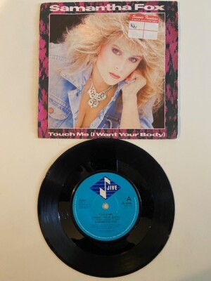 Samantha Fox 7'' Record 'Touch Me I Want Your Body' *EX*