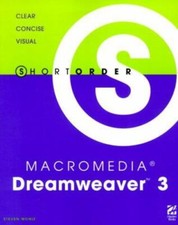 Short Order Macromedia Dreamweaver 3.0 by Steven Moniz