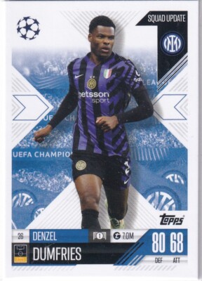Topps Match Attax CL Extra 24/25 No. 26 Denzel Dumfries Squad Update