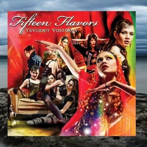 Yevgeniy Vostokov Fifteen Flavors (CD)