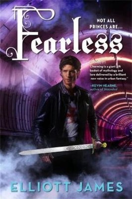 Elliott James Fearless (Paperback) Pax Arcana (UK IMPORT)