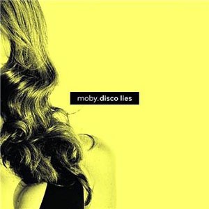 Moby - Disco Lies, (CD)