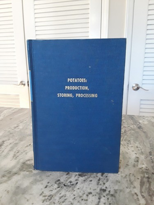 #ad #ad Potatoes: Production Storing Processing 1st Edition 1968 Ora Smith Hardcopy $179.99